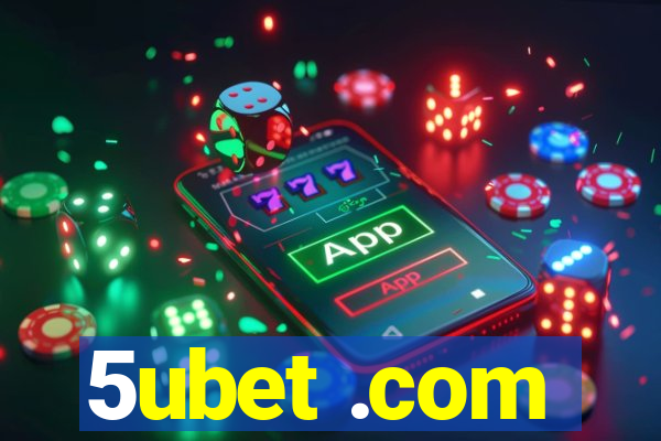 5ubet .com